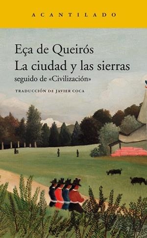 LA CIUDAD Y LAS SIERRAS | 9788417902216 | EÇA DE QUEIRÓS, JOSÉ MARIA | Llibres Parcir | Llibreria Parcir | Llibreria online de Manresa | Comprar llibres en català i castellà online