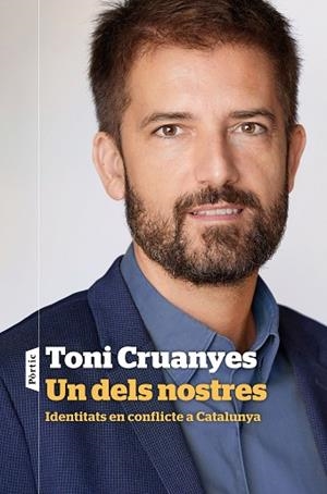 UN DELS NOSTRES | 9788498094596 | CRUANYES, TONI | Llibres Parcir | Librería Parcir | Librería online de Manresa | Comprar libros en catalán y castellano online