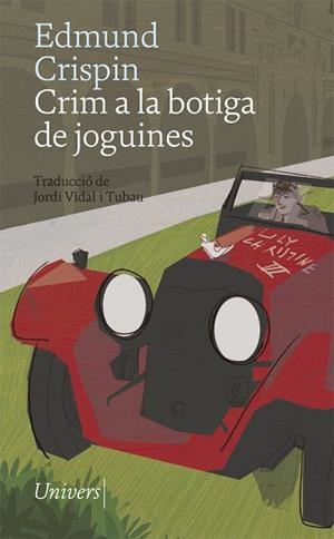CRIM A LA BOTIGA DE JOGUINES | 9788417868147 | CRISPIN, EDMUND | Llibres Parcir | Llibreria Parcir | Llibreria online de Manresa | Comprar llibres en català i castellà online