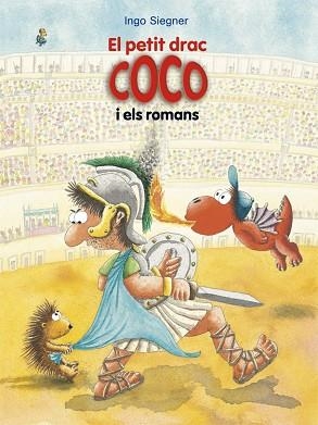 EL PETIT DRAC COCO I ELS ROMANS | 9788424666361 | SIEGNER, INGO | Llibres Parcir | Llibreria Parcir | Llibreria online de Manresa | Comprar llibres en català i castellà online