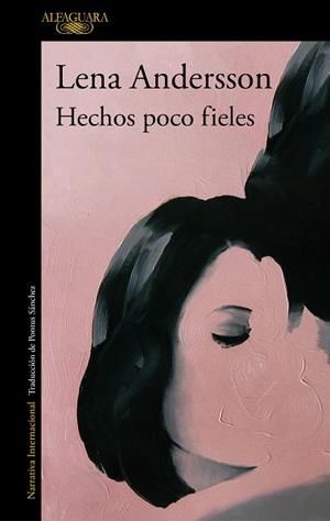 HECHOS POCO FIELES | 9788420435398 | ANDERSSON, LENA | Llibres Parcir | Librería Parcir | Librería online de Manresa | Comprar libros en catalán y castellano online