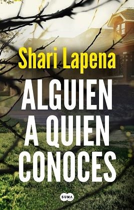 ALGUIEN A QUIEN CONOCES | 9788491294047 | LAPENA, SHARI | Llibres Parcir | Llibreria Parcir | Llibreria online de Manresa | Comprar llibres en català i castellà online