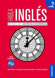 HABLA INGLES LIBRO 2 | 9788366384217 | AA.VV | Llibres Parcir | Librería Parcir | Librería online de Manresa | Comprar libros en catalán y castellano online