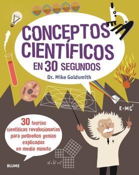 30 SEGUNDOS. CONCEPTOS CIENTÍFICOS (2020) | 9788417757700 | GOLDSMITH, MIKE | Llibres Parcir | Llibreria Parcir | Llibreria online de Manresa | Comprar llibres en català i castellà online