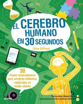 30 SEGUNDOS. CEREBRO HUMANO (2020) | 9788417757717 | ROBINS, WESLEY | Llibres Parcir | Llibreria Parcir | Llibreria online de Manresa | Comprar llibres en català i castellà online