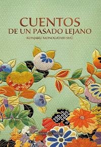 CUENTOS DE UN PASADO LEJANO | 9788417419332 | ANÓNIMO | Llibres Parcir | Llibreria Parcir | Llibreria online de Manresa | Comprar llibres en català i castellà online