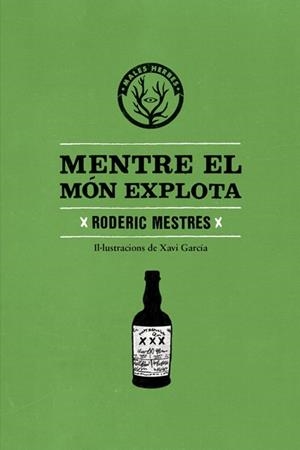 MENTRE EL MÓN EXPLOTA | 9788494188855 | MESTRES MAS, RODERIC | Llibres Parcir | Llibreria Parcir | Llibreria online de Manresa | Comprar llibres en català i castellà online