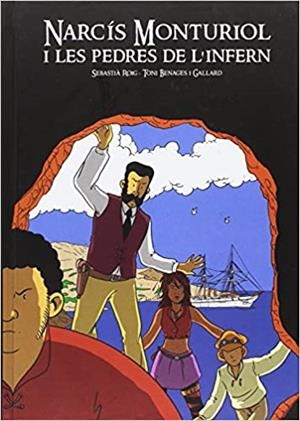 NARCÍS MONTURIOL I LES PEDRES DE L'INFERN | 9788494725869 | Llibres Parcir | Librería Parcir | Librería online de Manresa | Comprar libros en catalán y castellano online