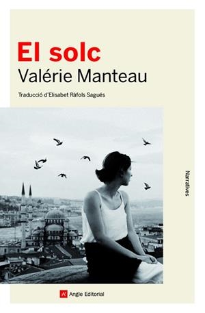 EL SOLC | 9788417214937 | MANTEAU, VALÉRIE | Llibres Parcir | Llibreria Parcir | Llibreria online de Manresa | Comprar llibres en català i castellà online