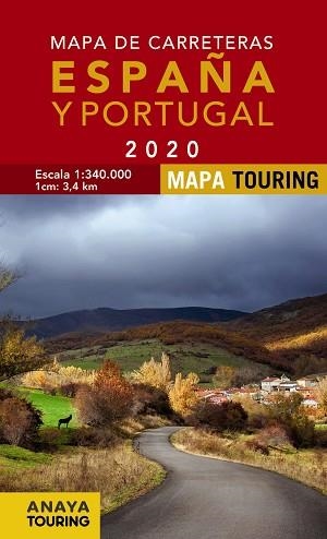 MAPA DE CARRETERAS DE ESPAÑA Y PORTUGAL 1:340.000, 2020 | 9788491582946 | ANAYA TOURING | Llibres Parcir | Librería Parcir | Librería online de Manresa | Comprar libros en catalán y castellano online