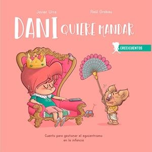 DANI QUIERE MANDAR | 9788426727879 | URRA,JAVIER | Llibres Parcir | Librería Parcir | Librería online de Manresa | Comprar libros en catalán y castellano online