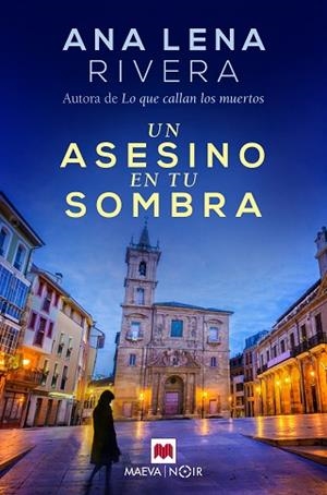 UN ASESINO EN TU SOMBRA | 9788417708634 | RIVERA, ANA LENA | Llibres Parcir | Librería Parcir | Librería online de Manresa | Comprar libros en catalán y castellano online