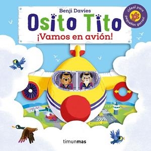 OSITO TITO. ¡VAMOS EN AVIÓN! | 9788408216315 | DAVIES, BENJI | Llibres Parcir | Librería Parcir | Librería online de Manresa | Comprar libros en catalán y castellano online