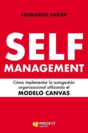 SELF-MANAGEMENT | 9788417942120 | RAVIER RODRIGUEZ, LEONARDO ESTEBAN | Llibres Parcir | Llibreria Parcir | Llibreria online de Manresa | Comprar llibres en català i castellà online