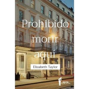 PROHIBIDO MORIR AQUI | 9789509749368 | TAYLOR, ELIZABETH | Llibres Parcir | Llibreria Parcir | Llibreria online de Manresa | Comprar llibres en català i castellà online