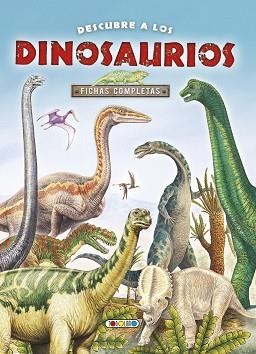 DESCUBRE LOS DINOSAURIOS | 9788490376911 | Llibres Parcir | Librería Parcir | Librería online de Manresa | Comprar libros en catalán y castellano online