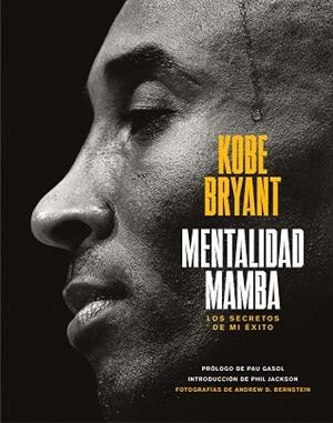 MENTALIDAD MAMBA | 9788417568665 | BRYANT, KOBE | Llibres Parcir | Llibreria Parcir | Llibreria online de Manresa | Comprar llibres en català i castellà online