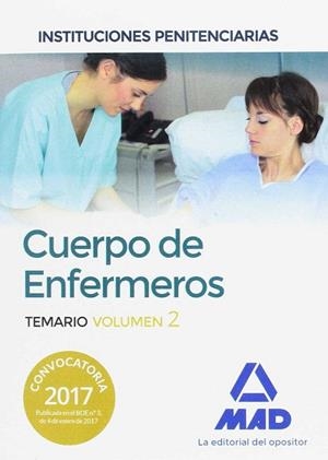 CUERPO DE ENFERMEROS DE INSTITUCIONES PENITENCIARIAS. TEMARIO VOLUMEN 2 | 9788414204436 | EDITORES, 7 / GÓMEZ MARTÍNEZ, DOMINGO / JAULAR BARRIENTOS, DIONISIO / GONZÁLEZ RABANAL, JOSÉ MANUEL  | Llibres Parcir | Librería Parcir | Librería online de Manresa | Comprar libros en catalán y castellano online