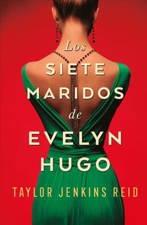 LOS SIETE MARIDOS DE EVELYN HUGO | 9788416517275 | JENKINS REID, TAYLOR | Llibres Parcir | Llibreria Parcir | Llibreria online de Manresa | Comprar llibres en català i castellà online