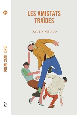 LES AMISTATS TRAÏDES | 9788441232181 | NEL·LO, DAVID | Llibres Parcir | Llibreria Parcir | Llibreria online de Manresa | Comprar llibres en català i castellà online