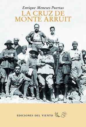 LA CUZ DE MONTE ARRUIT | 9788494925467 | MENESES PUERTAS, ENRIQUE | Llibres Parcir | Librería Parcir | Librería online de Manresa | Comprar libros en catalán y castellano online