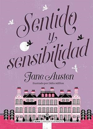 SENTIDO Y SENSIBILIDAD | 9788417430559 | AUSTEN, JANE | Llibres Parcir | Llibreria Parcir | Llibreria online de Manresa | Comprar llibres en català i castellà online