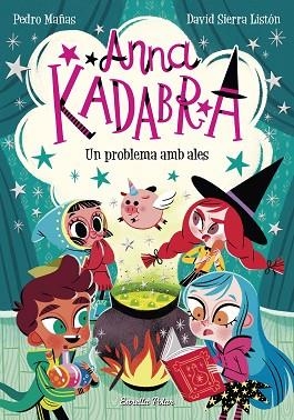 ANNA KADABRA 2 UN PROBLEMA AMB ALES | 9788491379867 | PEDRO MAÑAS | Llibres Parcir | Librería Parcir | Librería online de Manresa | Comprar libros en catalán y castellano online