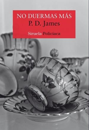 NO DUERMAS MÁS | 9788417996659 | JAMES, P. D. | Llibres Parcir | Llibreria Parcir | Llibreria online de Manresa | Comprar llibres en català i castellà online