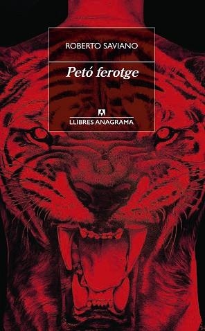 PETÓ FEROTGE | 9788433915818 | SAVIANO, ROBERTO | Llibres Parcir | Llibreria Parcir | Llibreria online de Manresa | Comprar llibres en català i castellà online