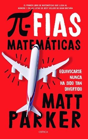 PIFIAS MATEMÁTICAS | 9788491991915 | PARKER, MATT | Llibres Parcir | Librería Parcir | Librería online de Manresa | Comprar libros en catalán y castellano online