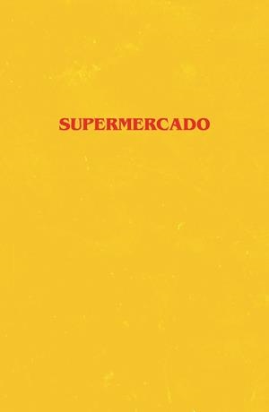 SUPERMERCADO | 9788499987880 | HALL, BOBBY | Llibres Parcir | Librería Parcir | Librería online de Manresa | Comprar libros en catalán y castellano online