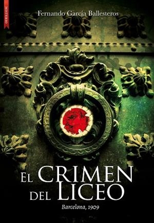 EL CRIMEN DEL LICEO | 9788417626099 | GARCÍA BALLESTEROS, FERNANDO | Llibres Parcir | Llibreria Parcir | Llibreria online de Manresa | Comprar llibres en català i castellà online