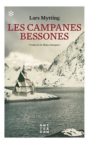 LES CAMPANES BESSONES | 9788417918132 | MYTTING, LARS | Llibres Parcir | Llibreria Parcir | Llibreria online de Manresa | Comprar llibres en català i castellà online