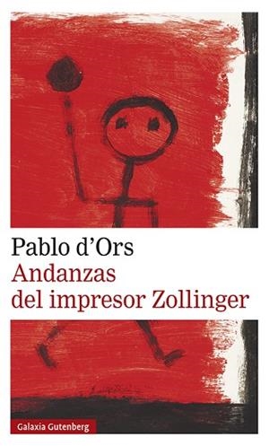 ANDANZAS DEL IMPRESOR ZOLLINGER | 9788417971731 | D'ORS, PABLO | Llibres Parcir | Llibreria Parcir | Llibreria online de Manresa | Comprar llibres en català i castellà online