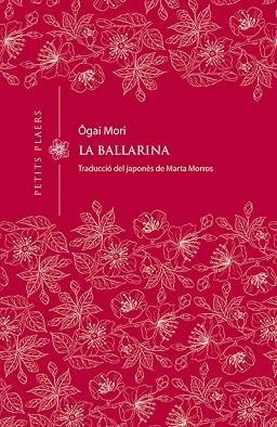 LA BALLARINA | 9788417998226 | MORI, OGAI | Llibres Parcir | Llibreria Parcir | Llibreria online de Manresa | Comprar llibres en català i castellà online