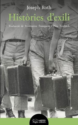 HISTÒRIES D'EXILI | 9788413031408 | ROTH, JOSEPH | Llibres Parcir | Llibreria Parcir | Llibreria online de Manresa | Comprar llibres en català i castellà online