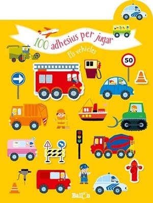 100 ADHESIUS PER JUGAR - ELS VEHICLES | 9789403216676 | BALLON | Llibres Parcir | Llibreria Parcir | Llibreria online de Manresa | Comprar llibres en català i castellà online