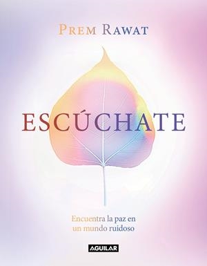 ESCÚCHATE | 9788403521667 | RAWAT, PREM | Llibres Parcir | Llibreria Parcir | Llibreria online de Manresa | Comprar llibres en català i castellà online