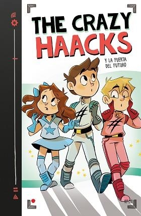THE CRAZY HAACKS 7 Y LA PUERTA DEL FUTURO | 9788417922771 | THE CRAZY HAACKS, | Llibres Parcir | Llibreria Parcir | Llibreria online de Manresa | Comprar llibres en català i castellà online