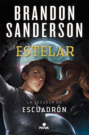 ESTELAR | 9788417347741 | SANDERSON, BRANDON | Llibres Parcir | Llibreria Parcir | Llibreria online de Manresa | Comprar llibres en català i castellà online