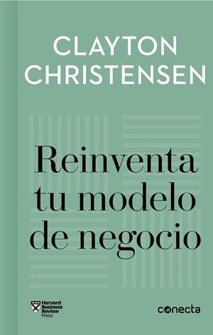 REINVENTA TU MODELO DE NEGOCIO (IMPRESCINDIBLES) | 9788416883905 | CHRISTENSEN, CLAYTON/VARIOS AUTORES, | Llibres Parcir | Librería Parcir | Librería online de Manresa | Comprar libros en catalán y castellano online