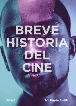 BREVE HISTORIA DEL CINE | 9788417757946 | HAYDN SMITH, IAN | Llibres Parcir | Librería Parcir | Librería online de Manresa | Comprar libros en catalán y castellano online