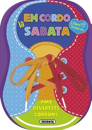 EM CORDO LA SABATA | 9788467736410 | SUSAETA, EQUIPO | Llibres Parcir | Llibreria Parcir | Llibreria online de Manresa | Comprar llibres en català i castellà online
