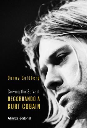 RECORDANDO A KURT COBAIN | 9788491818434 | GOLDBERG, DANNY | Llibres Parcir | Llibreria Parcir | Llibreria online de Manresa | Comprar llibres en català i castellà online