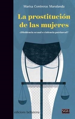LA PROSTITUCIÓN DE LAS MUJERES | 9788472909434 | CONTRERAS MARULANDA, MARISA | Llibres Parcir | Llibreria Parcir | Llibreria online de Manresa | Comprar llibres en català i castellà online