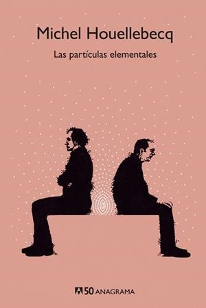 LAS PARTÍCULAS ELEMENTALES | 9788433902610 | HOUELLEBECQ, MICHEL | Llibres Parcir | Llibreria Parcir | Llibreria online de Manresa | Comprar llibres en català i castellà online
