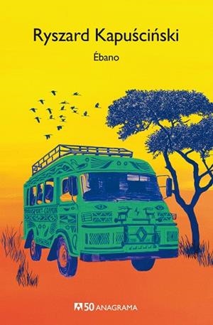 ÉBANO | 9788433902412 | KAPUSCINSKI, RYSZARD | Llibres Parcir | Llibreria Parcir | Llibreria online de Manresa | Comprar llibres en català i castellà online