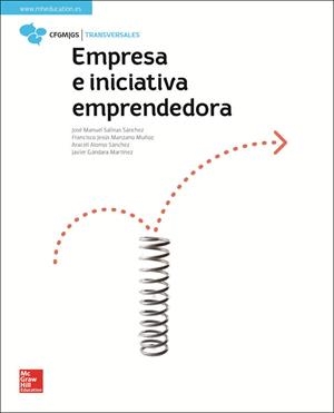 LA - EMPRESA E INICIATIVA EMPRENDEDORA. | 9788448614119 | SALINAS SÁNCHEZ,JOSÉ MANUEL / ALONSO SÁNCHEZ,ARACELI / GÁNDARA MARTÍNEZ,FRANCISCO JAVIER / MANZANO M | Llibres Parcir | Llibreria Parcir | Llibreria online de Manresa | Comprar llibres en català i castellà online