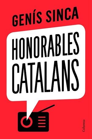 HONORABLES CATALANS | 9788466426275 | SINCA, GENÍS | Llibres Parcir | Llibreria Parcir | Llibreria online de Manresa | Comprar llibres en català i castellà online