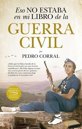 ESO NO ESTABA (LEB) LIBRO DE LA GUERRA CIVIL | 9788418205002 | CORRAL, PEDRO | Llibres Parcir | Llibreria Parcir | Llibreria online de Manresa | Comprar llibres en català i castellà online
